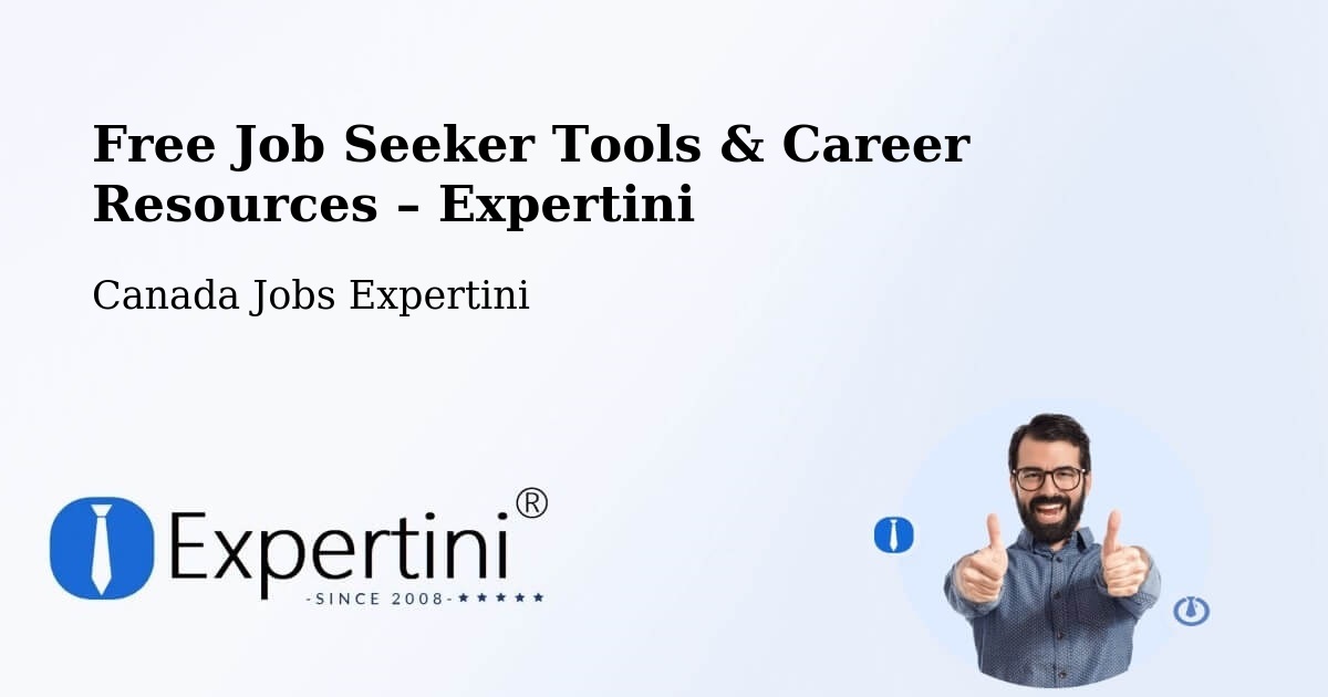 Free Job Seeker Tools & Career Resources – Berthierville - Berthierville, Canada Jobs Expertini