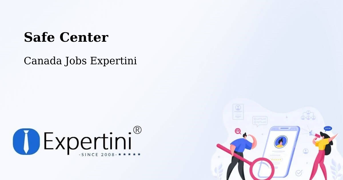 Safety Center – Berthierville - Canada Jobs Expertini